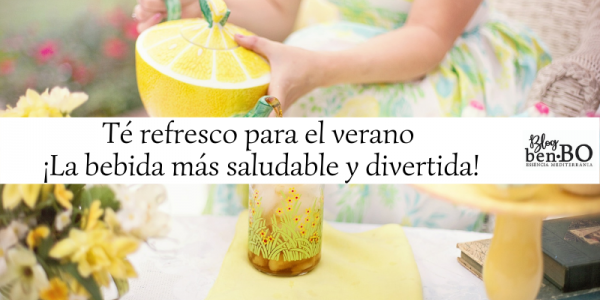  Té refresco para el verano  ¡La bebida más saludable y divertida!