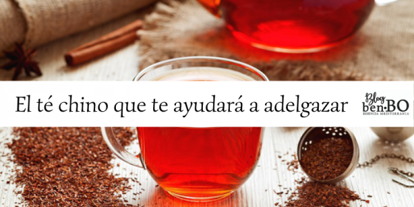 “Té Rojo Pu Erh de Yunnan. El té chino que te ayudará a adelgazar.”